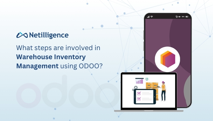What Steps Are Involved in Odoo Warehouse Inventory Management?