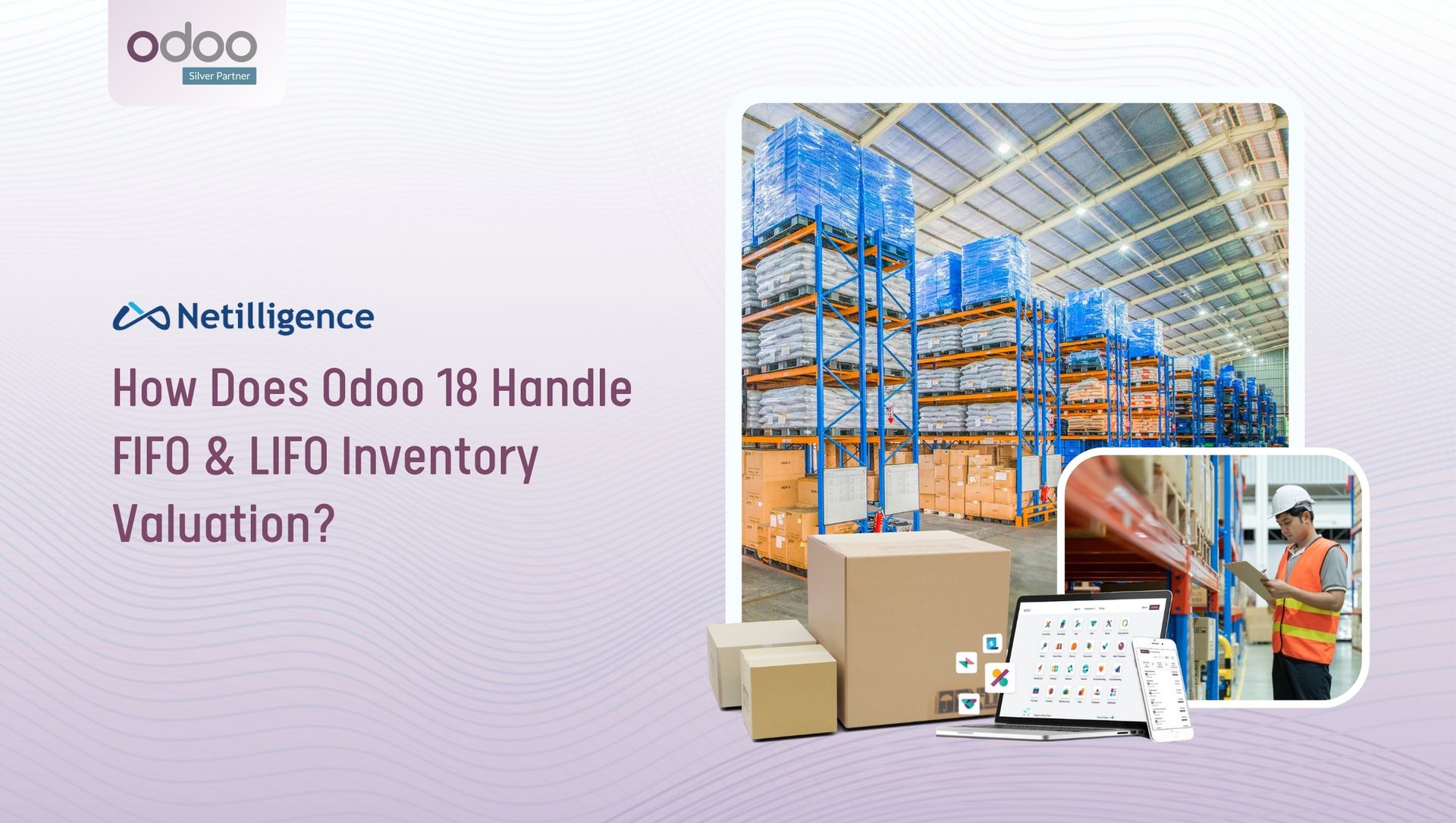 How Does Odoo 18 Handle FIFO and LIFO Inventory Valuation?