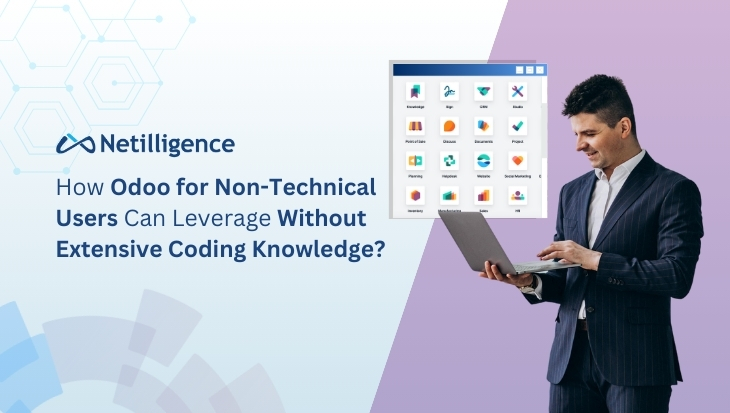 How Odoo for Non-Technical Users Can Leverage Without Extensive Coding Knowledge
